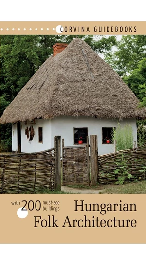 Hungarian Folk Architecture