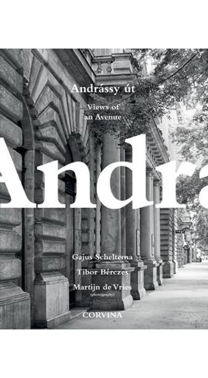 Andrássy út - Views of an Avenue
