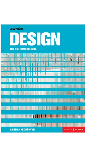 Design – Tér- és formakultúra