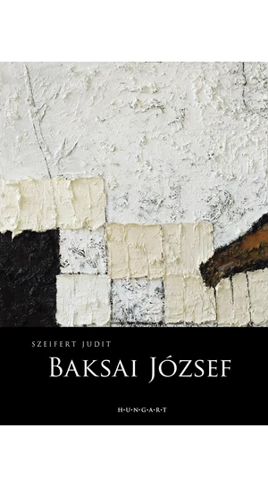 Szeifert Judit: Baksai József