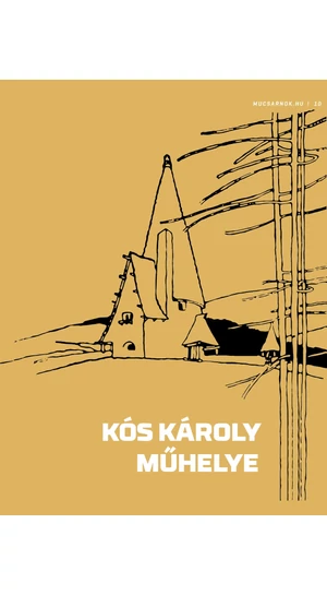 KÓS KÁROLY műhelye