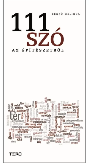 Benkő Melinda: 111 szó az építészetről