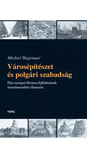Michiel Wagenaar: Városépítészet és polgári szabadság