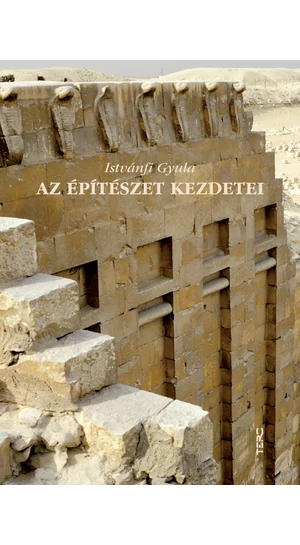 Istvánfi Gyula: Az építészet kezdetei