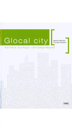 Fonyódi Mariann-Benkő Melinda: Glocal city
