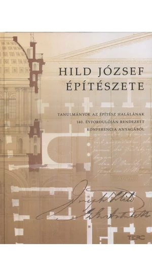 Szerzői kollektíva: Hild József építészete