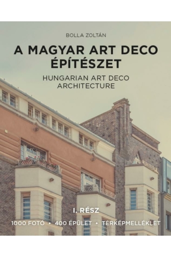 A magyar art deco építészet I. rész