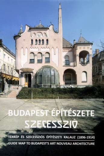 Budapest Építészeti Kalauz – Szecesszió