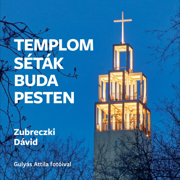 Templomséták Budapesten