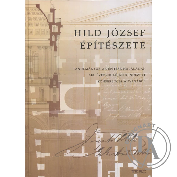 Szerzői kollektíva: Hild József építészete