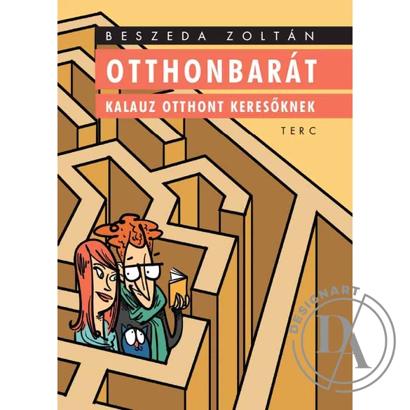 Beszeda Zoltán: Otthonbarát. Kalauz otthont keresőknek